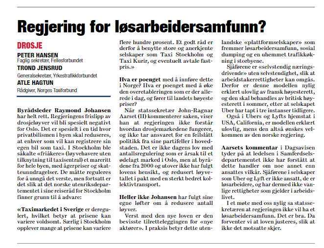 YTFs generalsekretær Trond Jensrud skriver om frislipp i drosjeløyver.